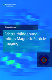 Echtzeitbildgebung mittels Magnetic Particle Imaging